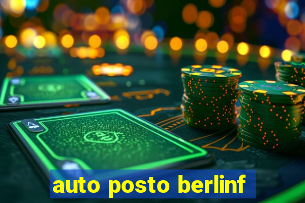 auto posto berlinf